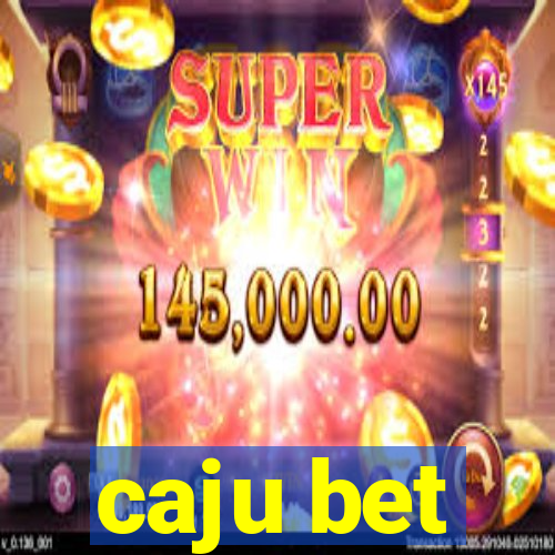 caju bet